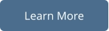 Learn More